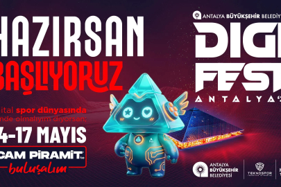 Dijital dünyanın kalbi Antalya’da atacak 
